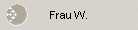 Frau W.